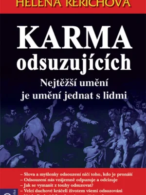 Karma odsuzujících Pouze Dnes