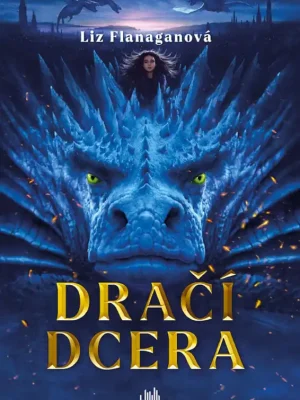 Ihned K Objednání Dračí dcera