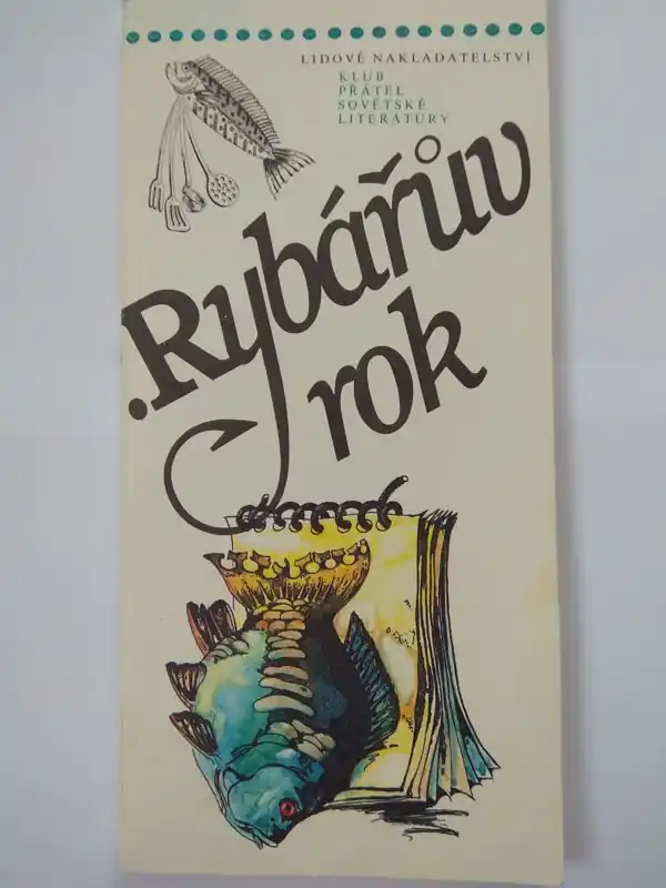 Cenově Výhodný Rybářův rok - recepty a vybrané kapitoly z knihy Manuila Semjonova